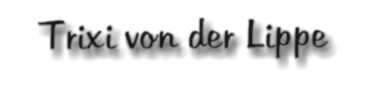Trixi von der Lippe